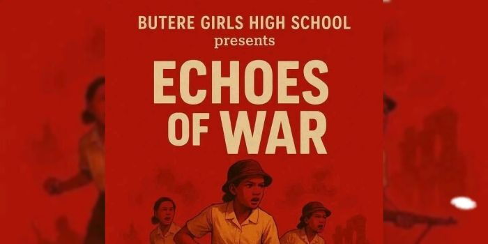 Behind the Scenes: Drama Unfolds Around ‘Echoes of War’ Play by Butere Girls